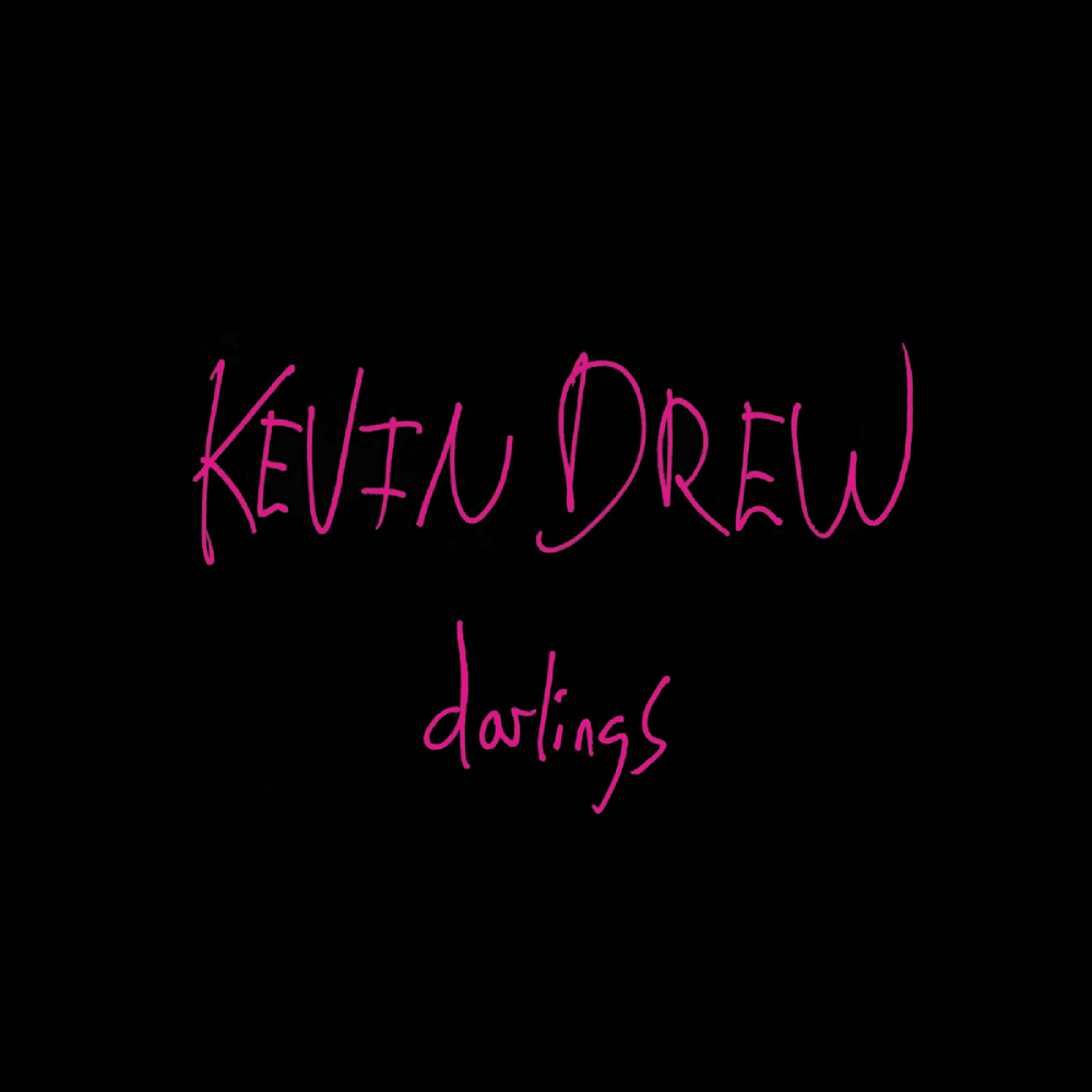 Kevin Drew - Darlings - Tekst piosenki, lyrics | Tekściki.pl