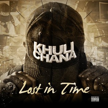 Khuli Chana - Lost in Time - Tekst piosenki, lyrics | Tekściki.pl