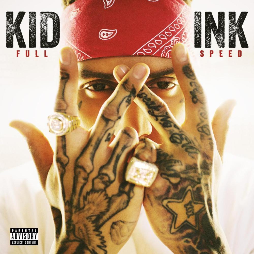 Kid Ink - Full Speed - Tekst piosenki, lyrics | Tekściki.pl