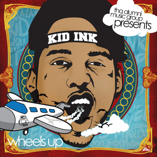 Kid Ink - Wheels Up - Tekst piosenki, lyrics | Tekściki.pl