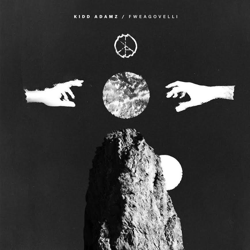 Kidd Adamz - Fweagoveli - Tekst piosenki, lyrics | Tekściki.pl