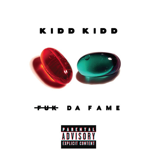 Kidd Kidd - Fuk Da Fame - Tekst piosenki, lyrics | Tekściki.pl