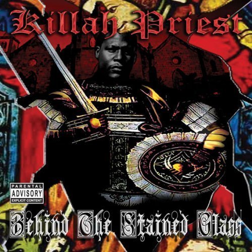 Killah Priest - Behind the Stained Glass - Tekst piosenki, lyrics | Tekściki.pl
