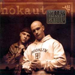 Killaz Group - Nokaut - Tekst piosenki, lyrics | Tekściki.pl