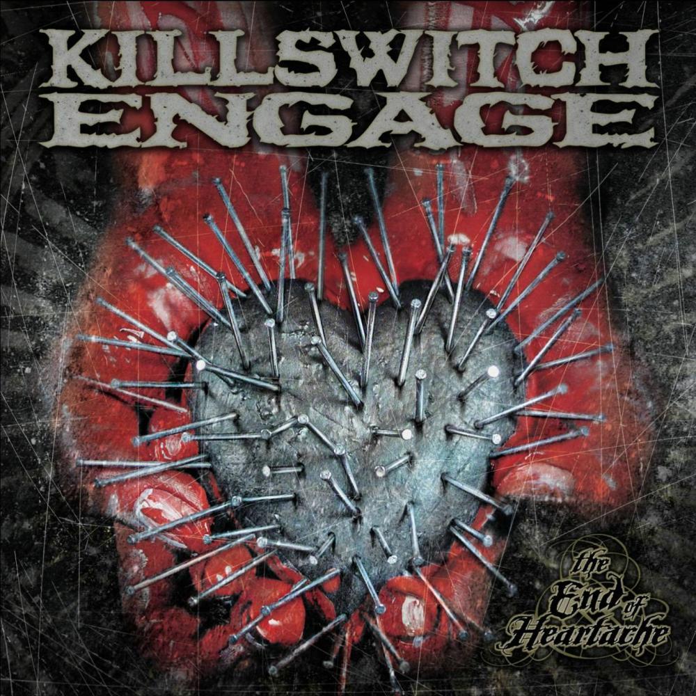 Killswitch Engage - The End of Heartache - Tekst piosenki, lyrics | Tekściki.pl