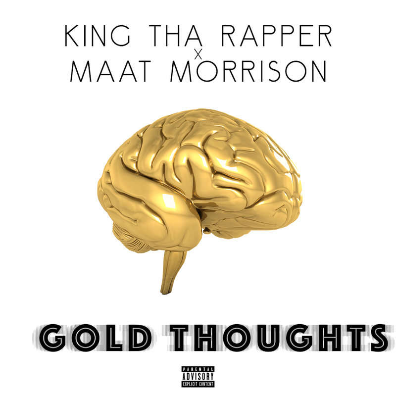 King Tha Rapper - Gold Thoughts - Tekst piosenki, lyrics | Tekściki.pl
