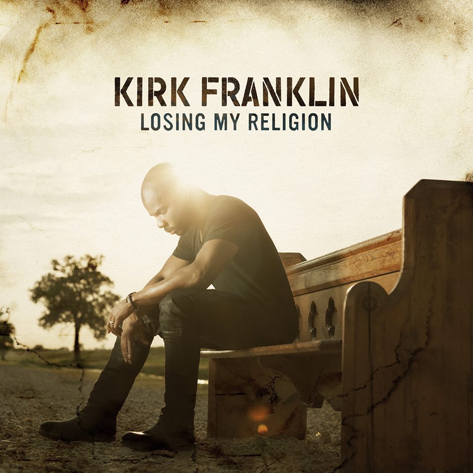 Kirk Franklin - Losing My Religion - Tekst piosenki, lyrics | Tekściki.pl