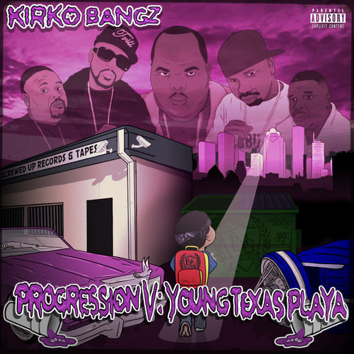 Kirko Bangz - Progression V: Young Texas Playa - Tekst piosenki, lyrics | Tekściki.pl