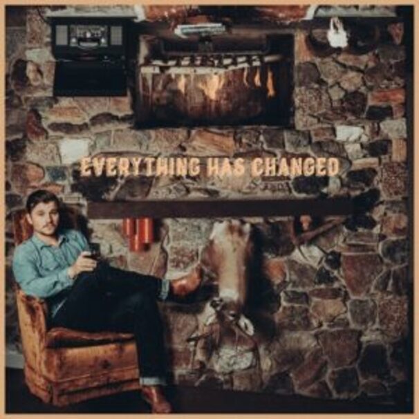 Kolton Moore and the Clever Few - Everything Has Changed - Tekst piosenki, lyrics | Tekściki.pl