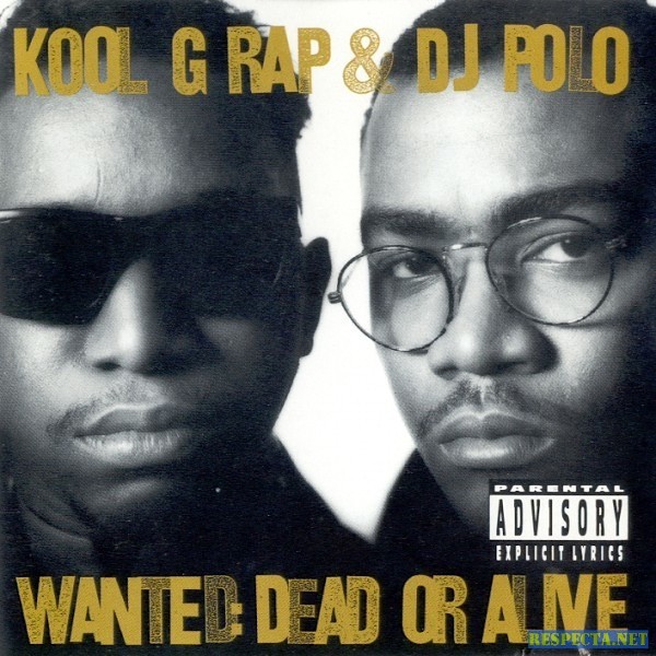 Kool G. Rap - Wanted: Dead or Alive - Tekst piosenki, lyrics | Tekściki.pl