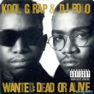 Kool G. Rap - Wanted: Dead or Alive - Tekst piosenki, lyrics | Tekściki.pl