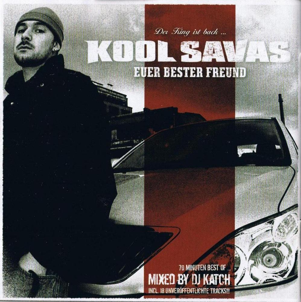 Kool Savas - Euer Bester Freund (Mix-CD) - Tekst piosenki, lyrics | Tekściki.pl