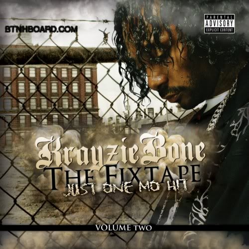 Krayzie Bone - The Fixtape Volume 2: Just One Mo Hit - Tekst piosenki, lyrics | Tekściki.pl