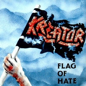 Kreator - Flag of Hate EP - Tekst piosenki, lyrics | Tekściki.pl