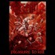Kreator - Pleasure to Kill - Tekst piosenki, lyrics | Tekściki.pl