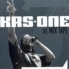 KRS-ONE - The Mix Tape - Tekst piosenki, lyrics | Tekściki.pl
