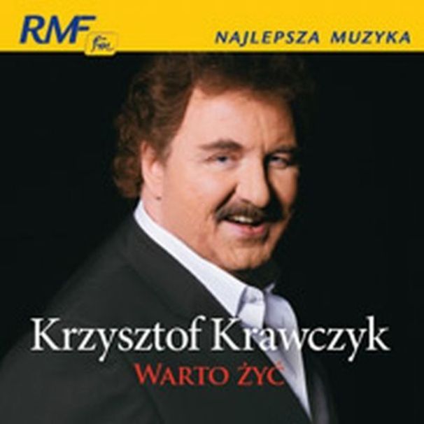 Krzysztof Krawczyk - Warto żyć - Tekst piosenki, lyrics | Tekściki.pl