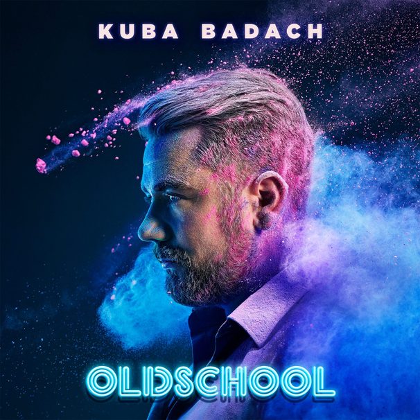 Kuba Badach - Oldschool (PL) - Tekst piosenki, lyrics | Tekściki.pl
