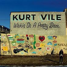 Kurt Vile - Wakin' on a Pretty Daze - Tekst piosenki, lyrics | Tekściki.pl