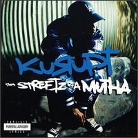 Kurupt - Tha Streetz Iz a Mutha - Tekst piosenki, lyrics | Tekściki.pl