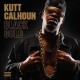 Kutt Calhoun - Black Gold - Tekst piosenki, lyrics | Tekściki.pl
