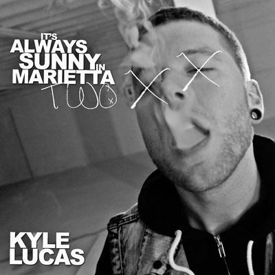 Kyle Lucas - It's Always Sunny In Marietta 2 - Tekst piosenki, lyrics | Tekściki.pl