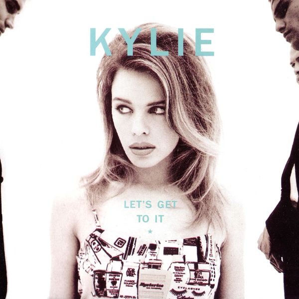 Kylie Minogue - Let's Get To It - Tekst piosenki, lyrics | Tekściki.pl