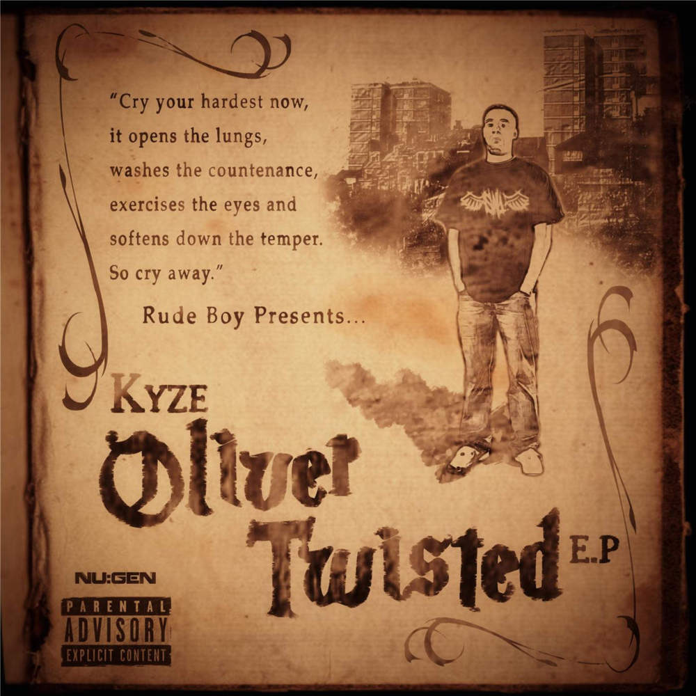 Kyze - Oliver Twisted EP - Tekst piosenki, lyrics | Tekściki.pl