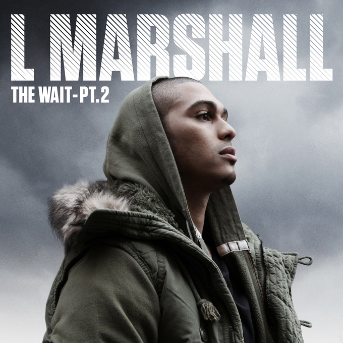 L Marshall - The Wait EP - Tekst piosenki, lyrics | Tekściki.pl