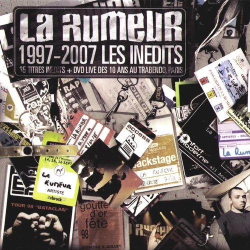 La Rumeur - 1997-2007 Les Inédits - Tekst piosenki, lyrics | Tekściki.pl