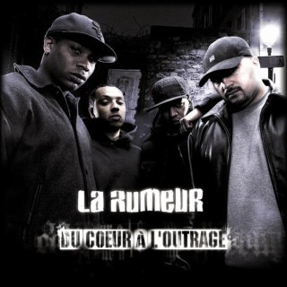 La Rumeur - Du Cœur à l’Outrage - Tekst piosenki, lyrics | Tekściki.pl