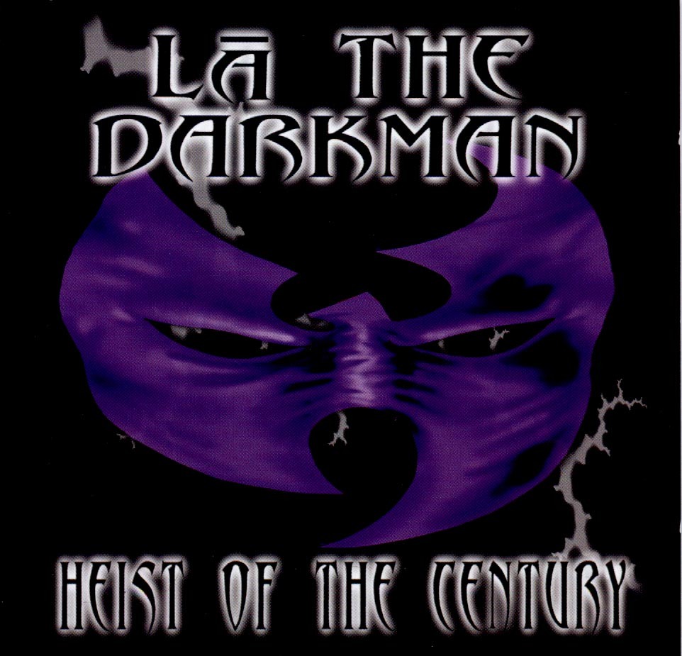 La the Darkman - Heist of the Century - Tekst piosenki, lyrics | Tekściki.pl
