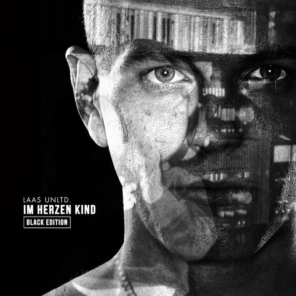 Laas Unltd. - Im Herzen Kind (Black Edition) - Tekst piosenki, lyrics | Tekściki.pl