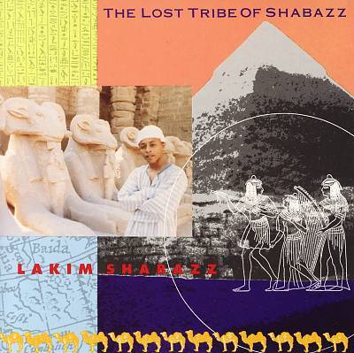 Lakim Shabazz - The Lost Tribe of Shabazz - Tekst piosenki, lyrics | Tekściki.pl