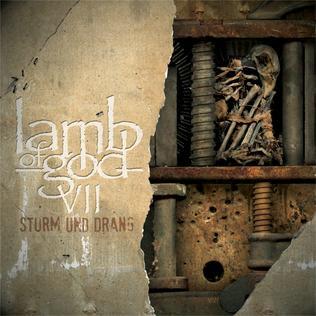 Lamb of God - VII: Sturm und Drang - Tekst piosenki, lyrics | Tekściki.pl
