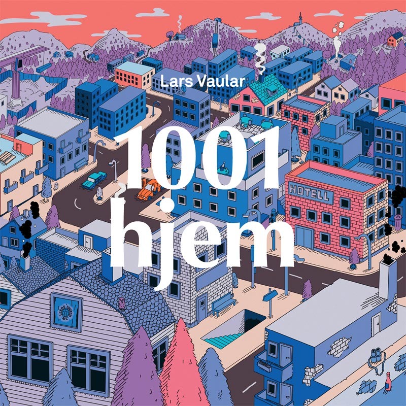 Lars Vaular - 1001 hjem - Tekst piosenki, lyrics | Tekściki.pl