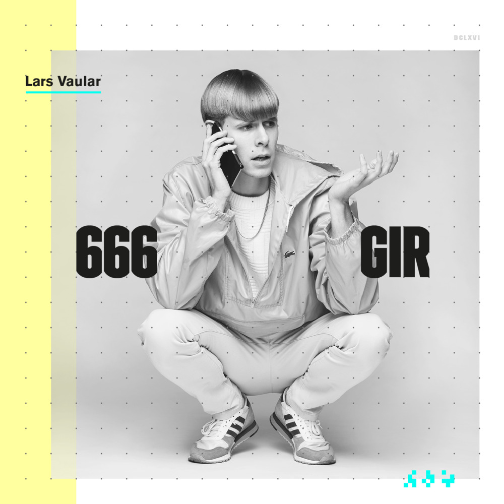 Lars Vaular - 666 GIR - Tekst piosenki, lyrics | Tekściki.pl