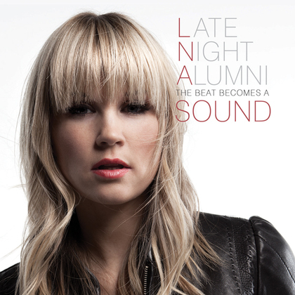 Late Night Alumni - The Beat Becomes a Sound - Tekst piosenki, lyrics | Tekściki.pl