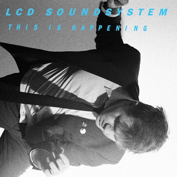 LCD Soundsystem - This is Happening - Tekst piosenki, lyrics | Tekściki.pl