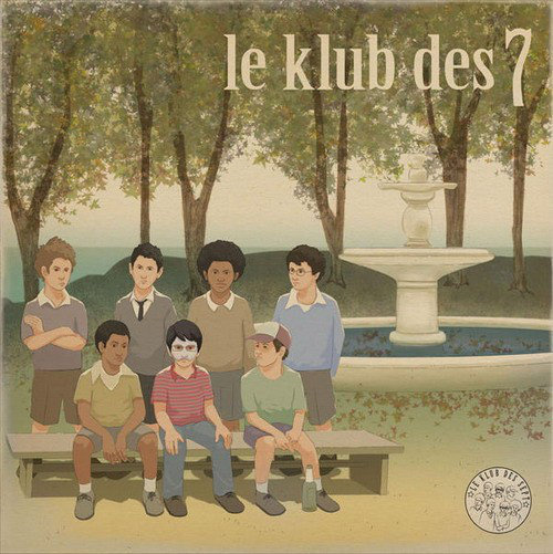 Le Klub des 7 - Le Klub des 7 - Tekst piosenki, lyrics | Tekściki.pl
