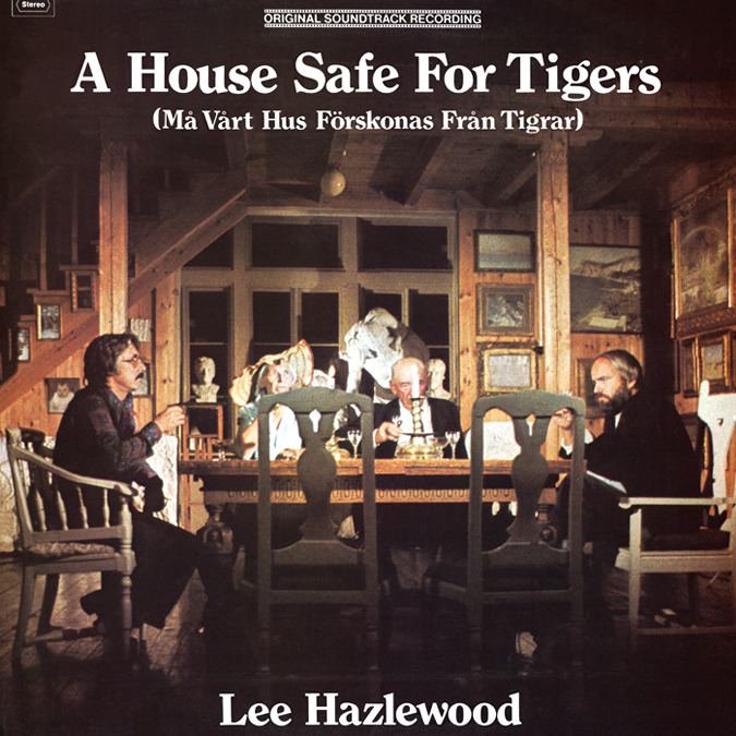 Lee Hazlewood - A House Safe For Tigers - Tekst piosenki, lyrics | Tekściki.pl