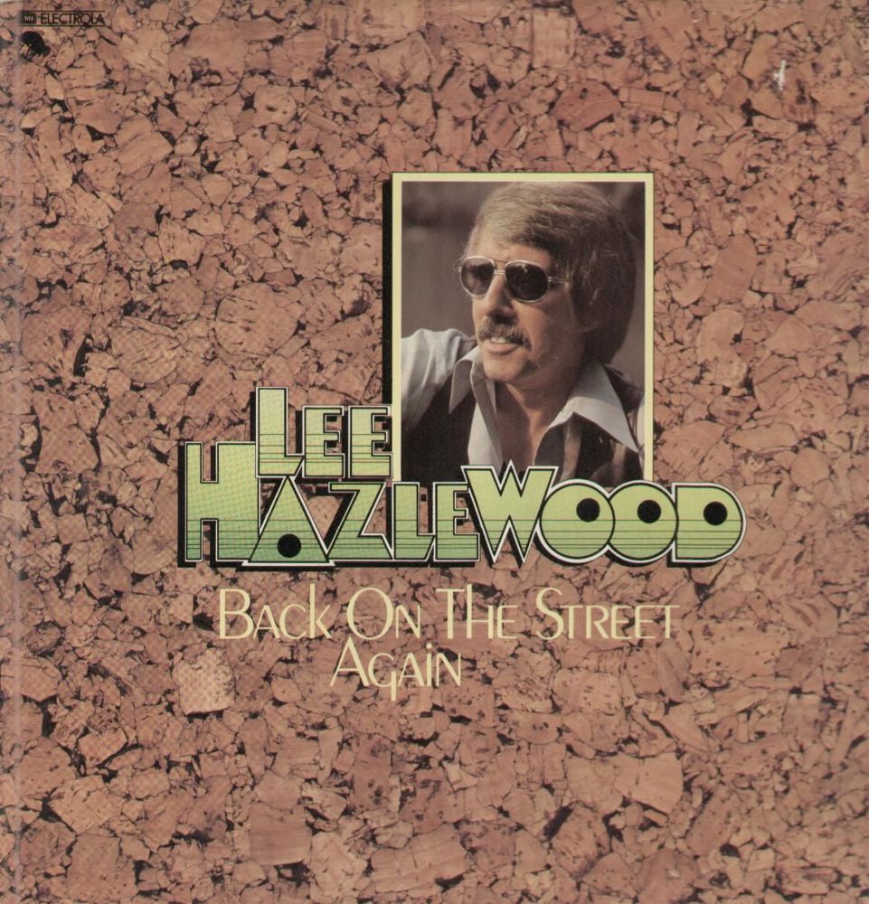 Lee Hazlewood - Back On The Street Again - Tekst piosenki, lyrics | Tekściki.pl