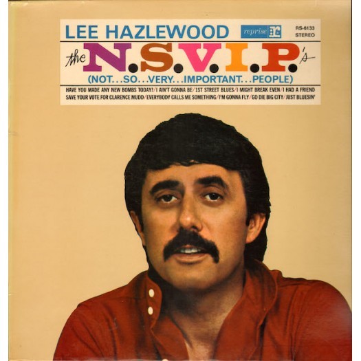 Lee Hazlewood - The N.S.V.I.P.'s (Not...So...Very...Important...People) - Tekst piosenki, lyrics | Tekściki.pl