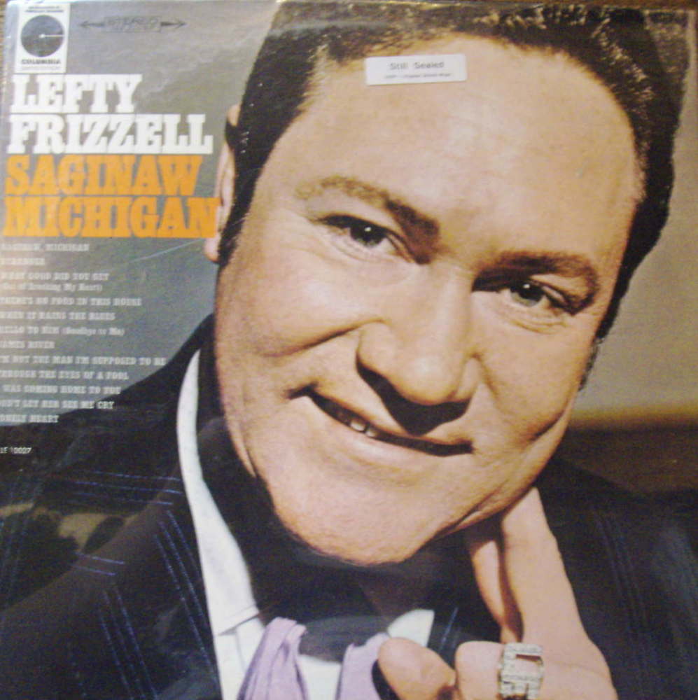 Lefty Frizzell - Saginaw, Michigan - Tekst piosenki, lyrics | Tekściki.pl