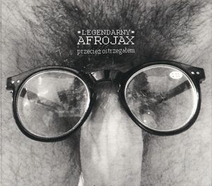 Legendarny Afrojax - Przecież ostrzegałem - Tekst piosenki, lyrics | Tekściki.pl