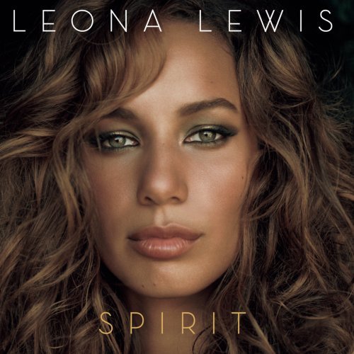 Leona Lewis - Spirit - Tekst piosenki, lyrics | Tekściki.pl