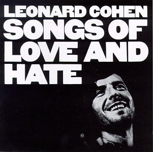 Leonard Cohen - Songs of Love and Hate - Tekst piosenki, lyrics | Tekściki.pl