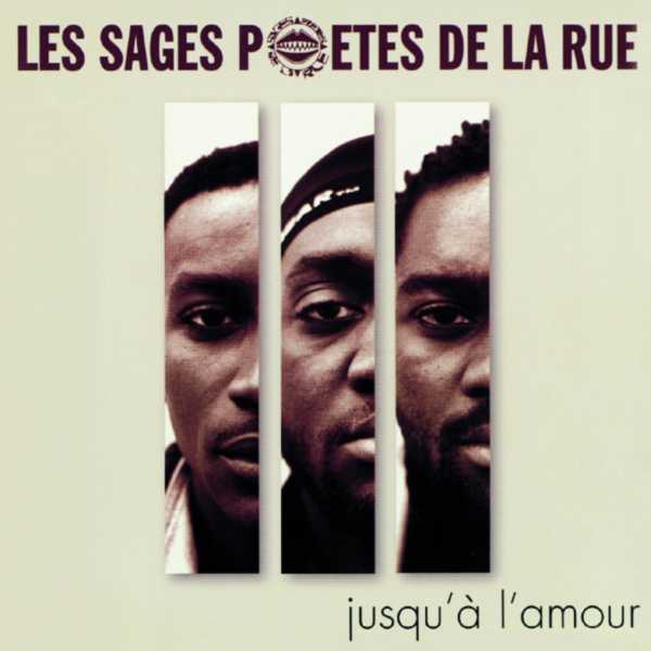 Les Sages Poètes de la Rue - Jusqu'à l'amour - Tekst piosenki, lyrics | Tekściki.pl