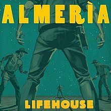 Lifehouse - Almeria - Tekst piosenki, lyrics | Tekściki.pl