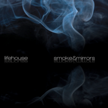 Lifehouse - Smoke And Mirrors - Tekst piosenki, lyrics | Tekściki.pl